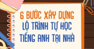 4 Lưu ý học tiếng Anh cho người mới bắt đầu