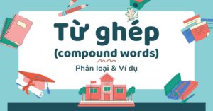 Tổng hợp 35 cấu trúc câu thông dụng trong tiếng Anh